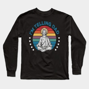 I'm Telling Dad Retro Vintage Religious Christian Jesus Long Sleeve T-Shirt